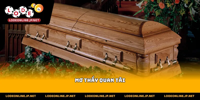 Mơ Thấy Quan Tài